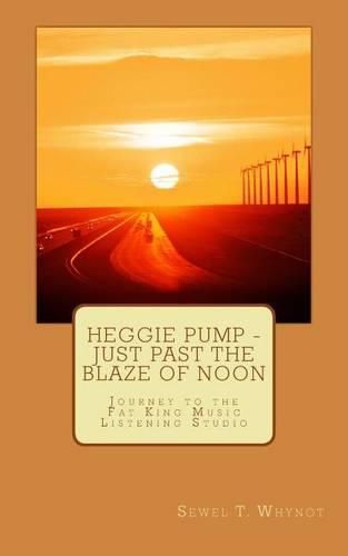 Cover image for Heggie Pump - Just Past the Blaze of Noon