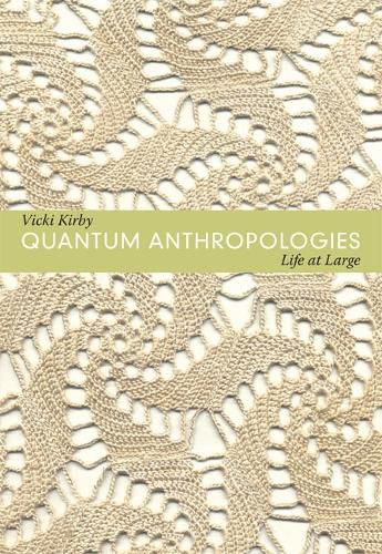 Cover image for Quantum Anthropologies: Life at Large
