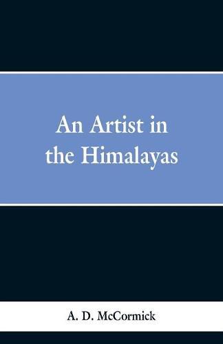 Cover image for An Artist In The Himalayas