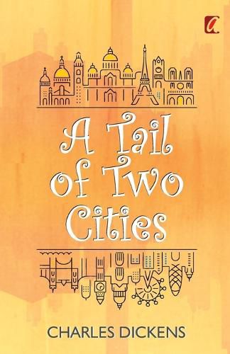 Cover image for A Tail of two cities