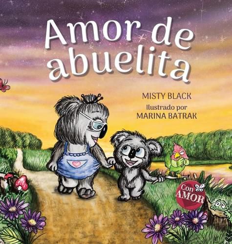 Cover image for Amor de abuelita: Grandmas Are for Love (Spanish Edition)