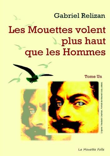 Cover image for Les Mouettes volent plus haut que les Hommes