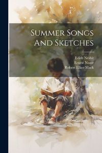 Cover image for Summer Songs And Sketches