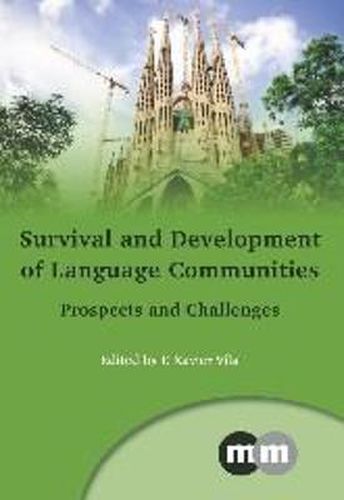 Cover image for Survival and Development of Language Communities: Prospects and Challenges