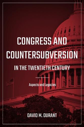 Cover image for Congress and Countersubversion in the 20th Century