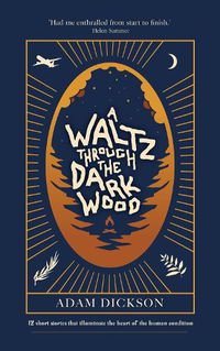 Cover image for A Waltz Through The Dark Wood: 1