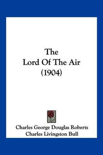 The Lord of the Air (1904)