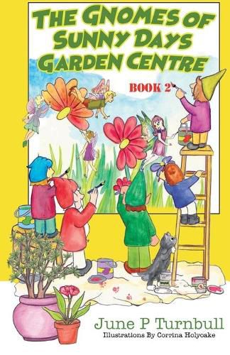 Cover image for The Gnomes of Sunny Days Garden Centre: Book 2