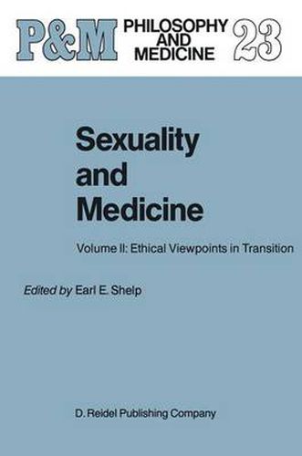 Cover image for Sexuality and Medicine: Volume II: Ethical Viewpoints in Transition