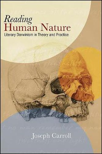 Cover image for Reading Human Nature: Literary Darwinism in Theory and Practice