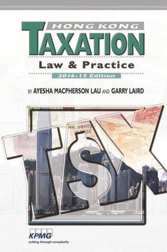 Cover image for Hong Kong Taxation: Law and Practice