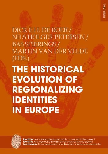 Cover image for The Historical Evolution of Regionalizing Identities in Europe