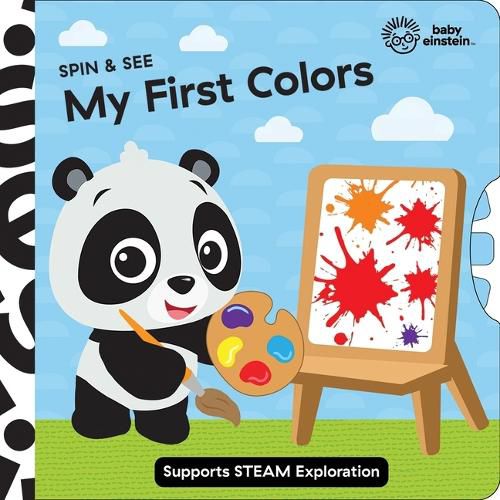 Cover image for Baby Einstein: My First Colors Spin & See: Spin & See