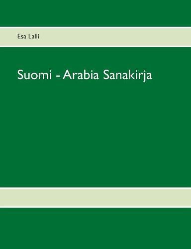 Cover image for Suomi - Arabia Sanakirja