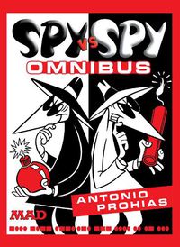 Cover image for Spy vs. Spy Omnibus (New Edition)