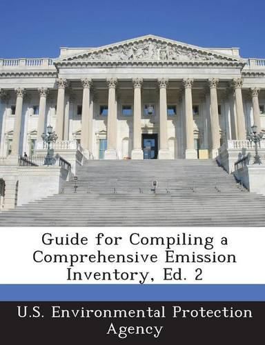 Cover image for Guide for Compiling a Comprehensive Emission Inventory, Ed. 2