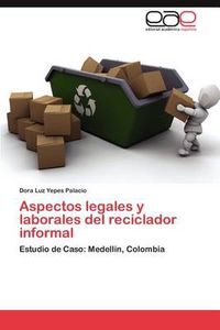 Cover image for Aspectos legales y laborales del reciclador informal
