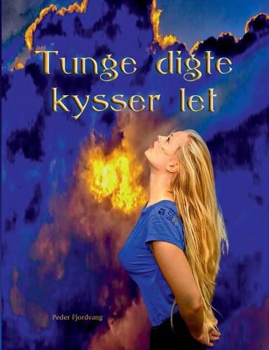 Cover image for Tunge digte kysser let