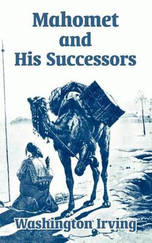 Cover image for Mahomet and His Successors