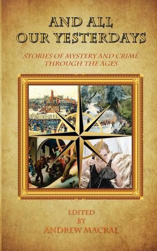 Cover image for And All Our Yesterdays