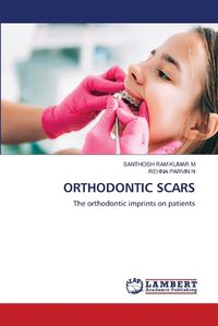 Cover image for Orthodontic Scars