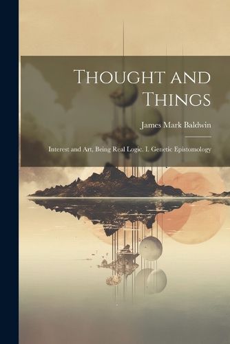 Cover image for Thought and Things