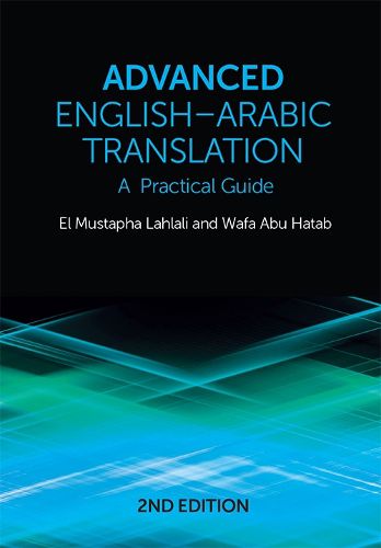 Advanced English-Arabic Translation: A Practical Guide