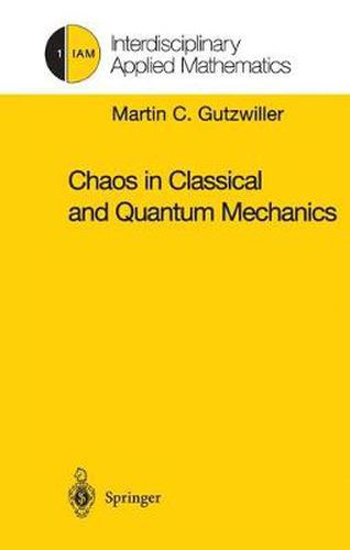 Cover image for Chaos in Classical and Quantum Mechanics