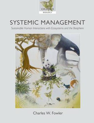Cover image for Systemic Management: Sustainable Human Interactions with Ecosystems and the Biosphere