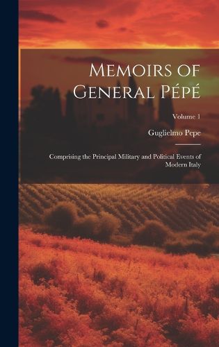 Cover image for Memoirs of General Pepe