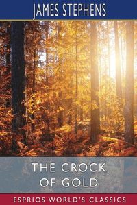 Cover image for The Crock of Gold (Esprios Classics)