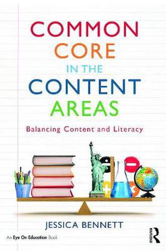 Cover image for Common Core in the Content Areas: Balancing Content and Literacy