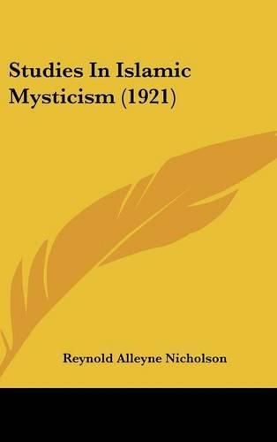 Studies in Islamic Mysticism (1921)