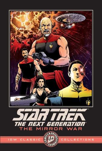 Cover image for Star Trek: The Next Generation--The Mirror War--IDW Classic Collections