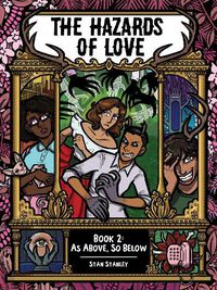 Cover image for The Hazards of Love Book Two: Volume 2