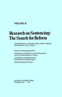 Cover image for Research on Sentencing: The Search for Reform, Volume II