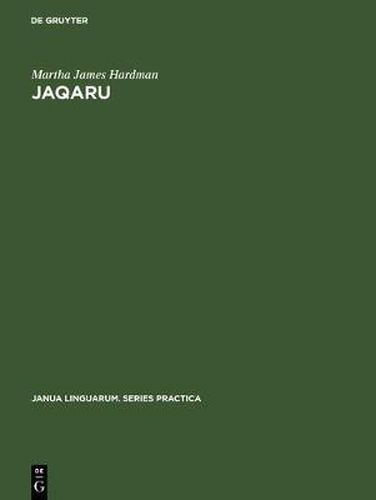 Cover image for Jaqaru: Outline of phonological and morphological structure