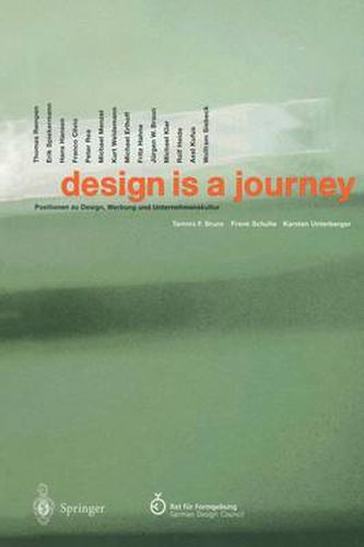 Cover image for Design is a Journey: Positionen zu Design, Werbung und Unternehmenskultur