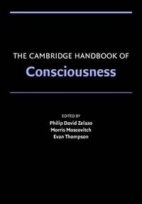 Cover image for The Cambridge Handbook of Consciousness