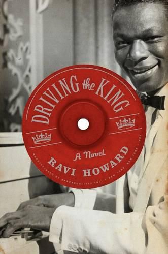 Cover image for Driving the King: A Novel