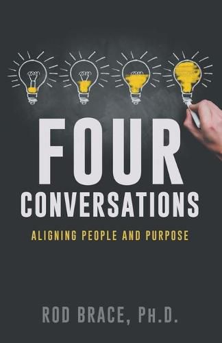 Cover image for Four Conversations: Aligning People & Purpose