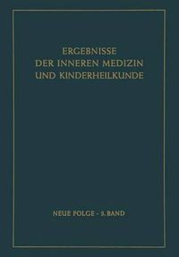 Cover image for Ergebnisse der Inneren Medizin und Kinderheilkunde: Neue Folge