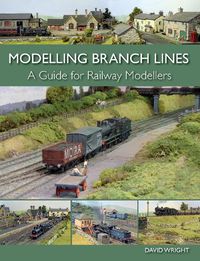 Cover image for Modelling Branch Lines: A Guide for Railway Modellers