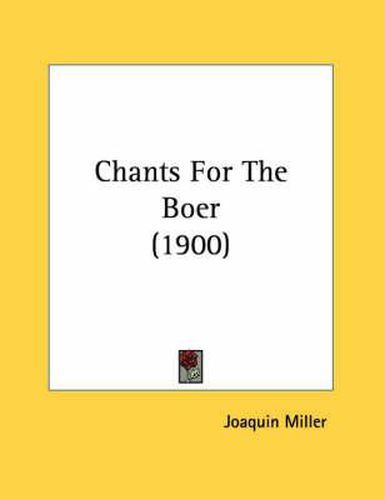 Cover image for Chants for the Boer (1900)