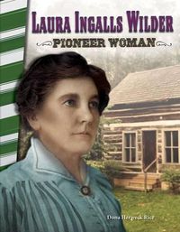 Cover image for Laura Ingalls Wilder: Pioneer Woman