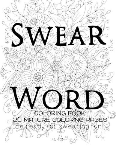 Cover image for Swear Word Coloring Book - Be Ready For swearing fun!