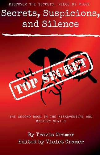Cover image for Secrets, Suspicions, and Silence