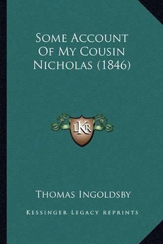 Some Account of My Cousin Nicholas (1846)