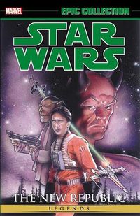 Cover image for Star Wars Legends Epic Collection: The New Republic Vol. 3
