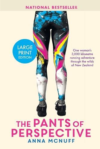 Cover image for The Pants Of Perspective: One woman's 3,000 kilometres running adventure through the wilds of New Zealand